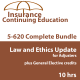 4-hour Law & Ethics Update 6-20 All-Lines Adjusters (5-620) CE Course (10 hrs credit) (INSCE024FL10k)
