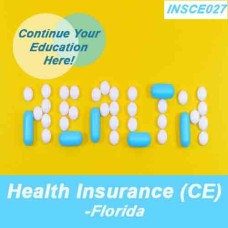 8 hr All Licenses CE - Overview of the Health Insurance Industry