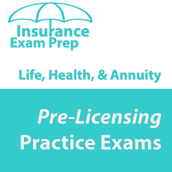 Life Health and Annuity Practice Exam
