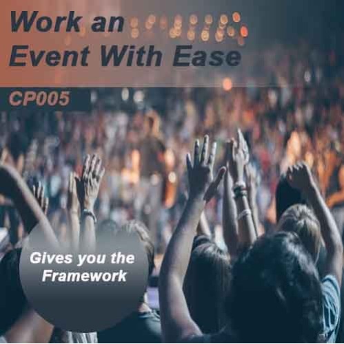 Work an Event with Ease (At the Event)